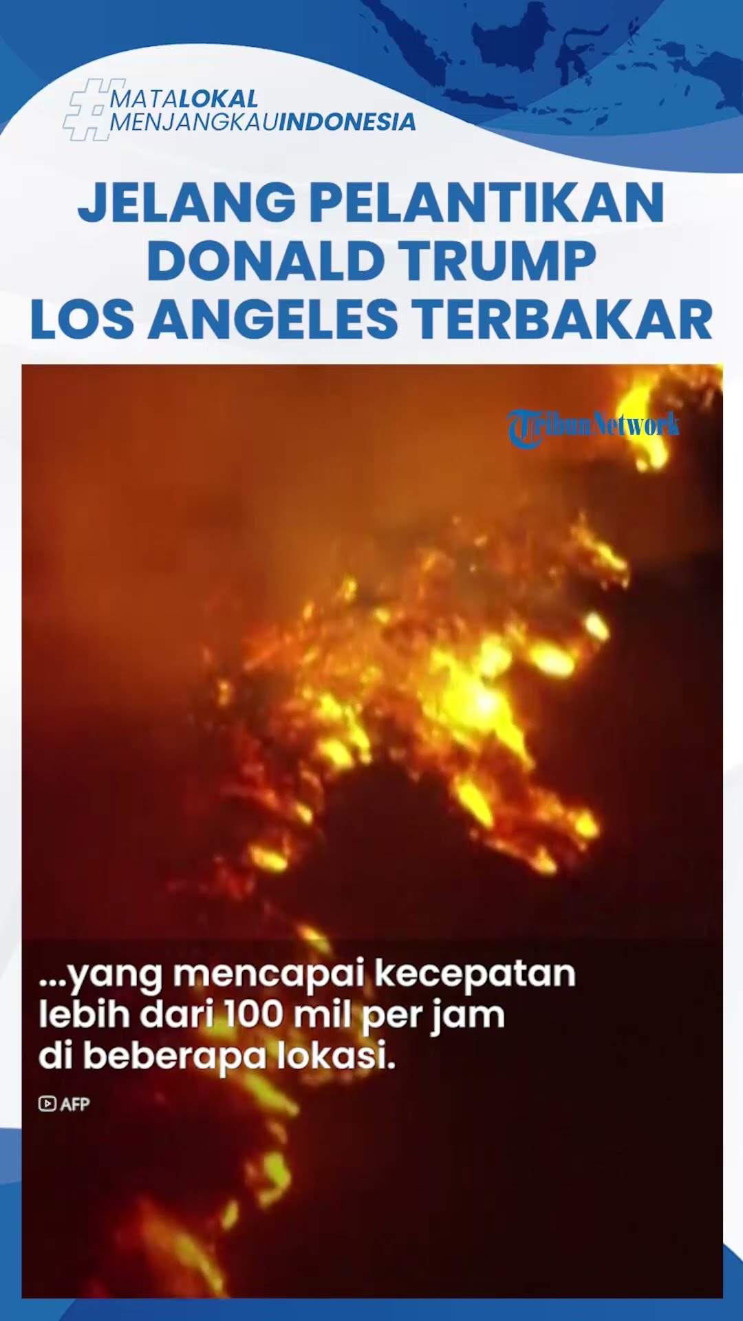 Jelang Pelantikan Donald Trump 20 Januari, Hutan Los Angeles Terbakar Hebat: Dipicu Angin Santa Ana