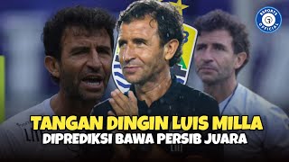 The Power Of Luis Milla!! Tangan Dingin Luis Milla Diprediksi Bawa Persib Juara Liga 1 2022/2023