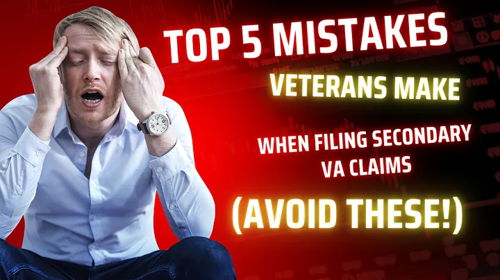 Top 5 Mistakes Veterans Make When Filing Secondary VA Claims Avoid These!