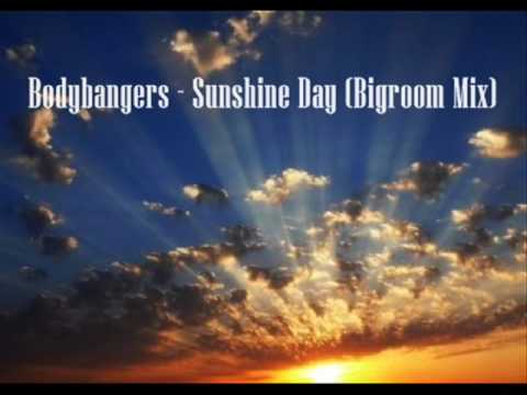 bodybangers sunshine day