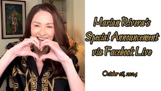 Marian Rivera’s Special Announcement via Facebook Live | October 18, 2024