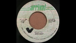 John Holt  Stealing 1984 Age37