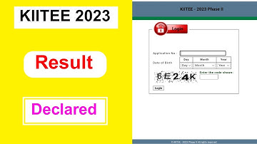 KIITEE 2023 Result Declared | KIITEE 2023 Result Declared Full Details 2023