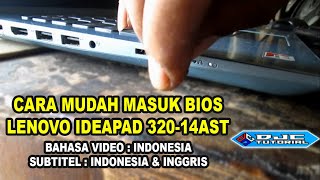 Cara Masuk BIOS Lenovo Ideapad 320 - 14AST  dengan mudah [ Pakai tombol nuvo button ]