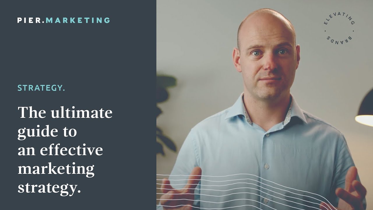 PIER's ultimate guide to an effective marketing strategy.