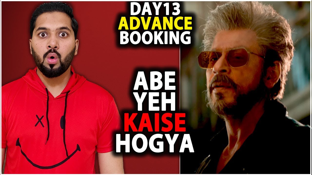 Jawan Day 13 Advance Booking Report | Jawan Day 13 Box Office Collection India | Shahrukh Khan