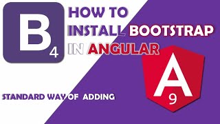 How to Install Bootstrap in Angular | Standard Technique | Angular 9/8/7/6 | Bootstrap 4/3 | 🔥