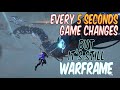 Lets Confuse Non Warframe Players - Every 5 second Game Changes