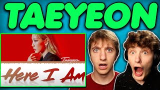TAEYEON - 'Here I Am' REACTION!!