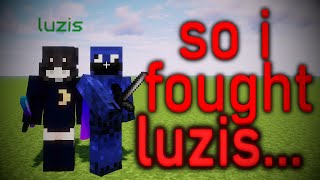 So I Fought Luzis