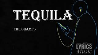 Video thumbnail of "The Champs - Tequila (LYRICS)"