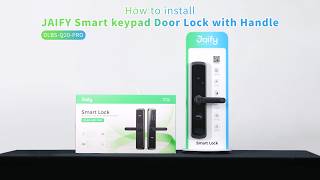 [HOW TO INSTALL] JAIFY DBLS-Q20-PRO Smart Door Lock | #SmartHome