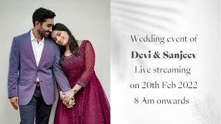 Devi &amp; Sanjeev Wedding ceremony live streaming