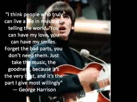 Beautiful George Harrison Quotes - YouTube