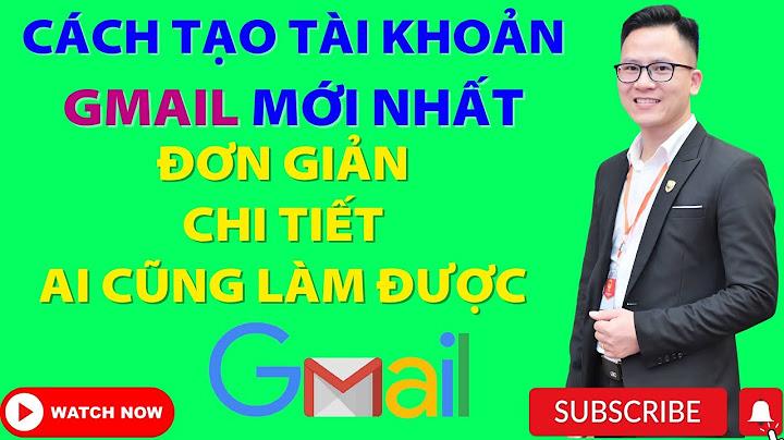 Các bước lập tài khoản gmail