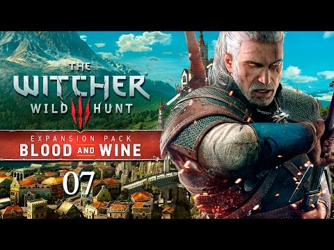 The Witcher 3 DLC "Blood and Wine" - Прохождение pt7