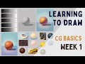 Learning to draw CG Basics - Week 1 - Smirnov School