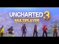 Uncharted 3 Multiplayer Is Back! (Reloaded) Gameplay