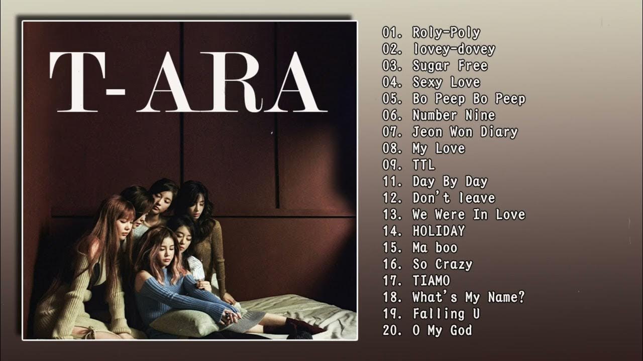 TARA (티아라) BEST SONGS PLAYLIST 2022 UPDATED | 티아라 노래 모음 / TARA ALBUM ... Tara (티아라) Best Songs Playlist 2022 Updated | 티아라 노래 모음 / Tara Album ...