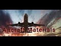 Materials used in Aircraft