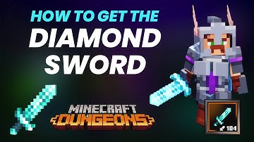 How to get a Diamond Sword in Minecraft Dungeons, Which Locations?