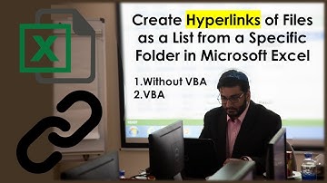 How To List All Filenames In A Folder And Create Hyperlinks For Them In Excel?