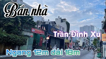 Bán nhà mặt tiền quận 1 đường Trần Đình Xu ngang 12m dài 18m góc 