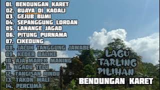 LAGU TARLING PILIHAN || BENDUNGAN KARET ||