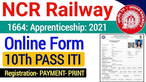 NCR Railway Apprentice Online Form 2021 Kaise Bhare| ncr railway apprentice online form kaise bhare