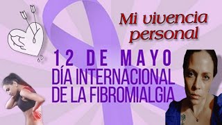 👣Mi VIDA con fibromialgia👉qué siento? cómo me enteré?