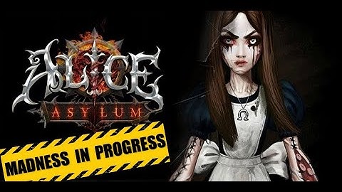 Alice Asylum - Support the Madness