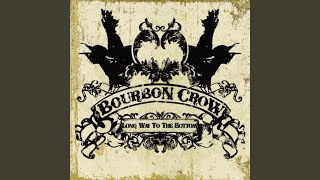 Video thumbnail of "Bourbon Crow - Ol' Whisky Mountain"