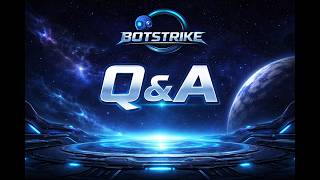 BOTSTRIKE DEVELOPER QNA (PART 1 OF 2)