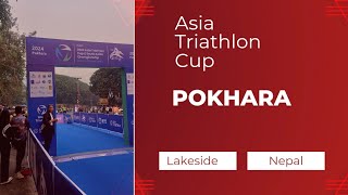 Asia Triathlon Cup &  South Asian Championship 2024 Nepal Pokhara ll A Day With Me ll