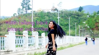 Video thumbnail of "Kakai #Mitin laileng # sound track"