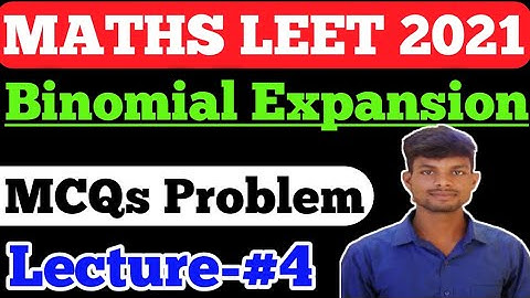 Binomial Expansion for LEET /maths 2021 Leet /binomial Expansion MCQs /maths MCQs for Leet /