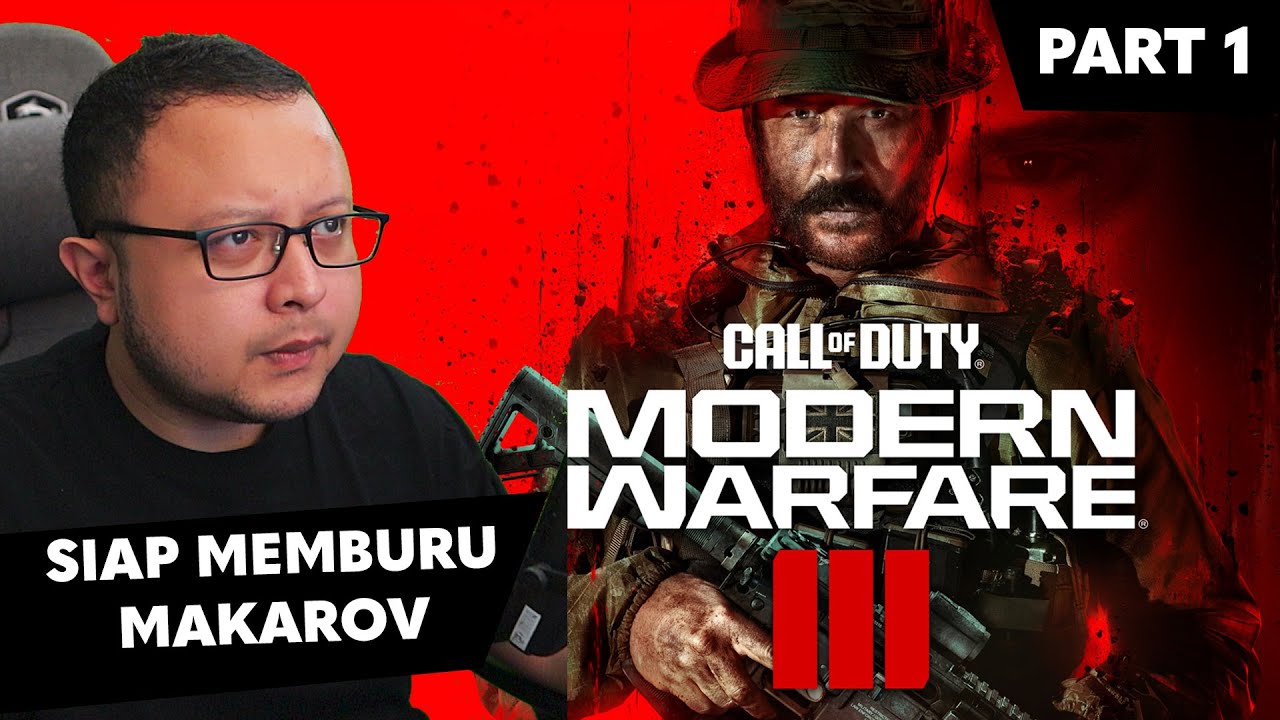 [LIVE]Petualangan Kapten Price Kembali - COD Modern Warfare 3 Indonesia ...