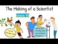 The making of a scientist class 10 in hindi  the making of scientist class 10 hindi animation