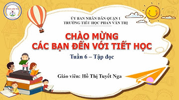 Môn Tiếng Việt Lớp 4: Tuần 6 - TĐ - Nỗi dằn vặt của An-đrây-ca