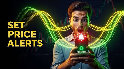 How to Set Price Alerts on Robinhood (Never Miss a Move 2025)