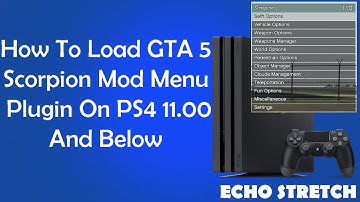 How To Load GTA 5 Scorpion Mod Menu Plugin On PS4 11.00 And Below