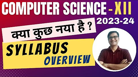 Class 12 Computer Science 2023-24 | Python Class 12 | Class 12 Computer ...