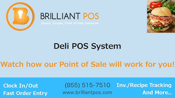 Deli POS System Demo Video From Brilliant POS