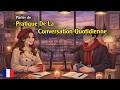 French Podcast for Beginners: Daily Conversation Practice – How to Talk About Your Day
