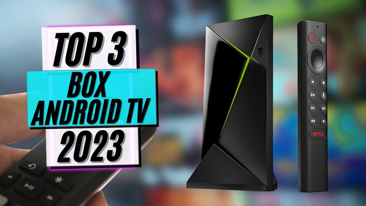 Box TV : quels sont les meilleurs boîtiers Android TV et tvOS de 2024