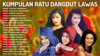 Kumpulan Ratu Dangdut 💎 Evie Tamala - Mega Mustika - Mirnawati - Elvy Sukaesih - Ikke Nurjanah