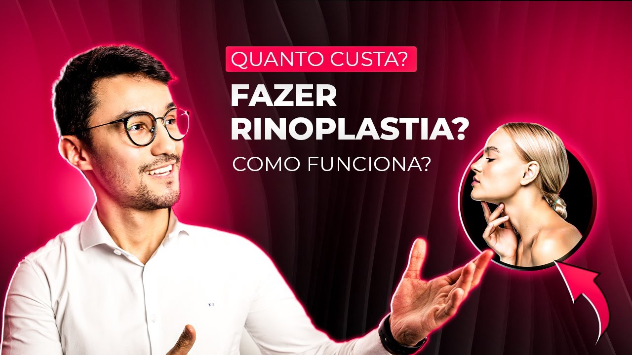 Quanto custa fazer RINOPLASTIA? Como funciona? - YouTube