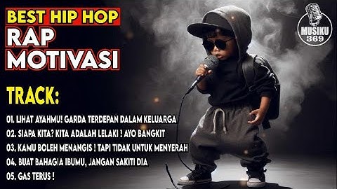 SIAPA KITA? KITA ADALAH LELAKI! AYO BANGKIT | RAP MOTIVASI | BANGKITKAN SEMANGATMU