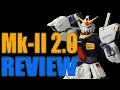 MG Gundam Mk-II Ver 2.0 || REVIEW || (AEUG and Titans!) (Old review)