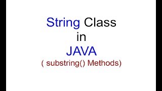 substring method String Class in JAVA